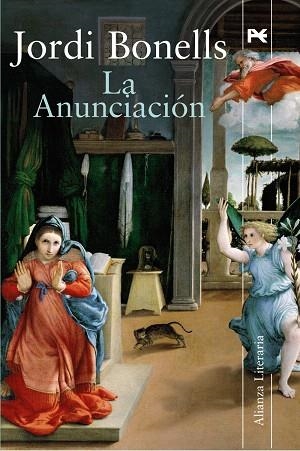 LA ANUNCIACION | 9788420651521 | BONELLS,JORDI | Libreria Geli - Librería Online de Girona - Comprar libros en catalán y castellano