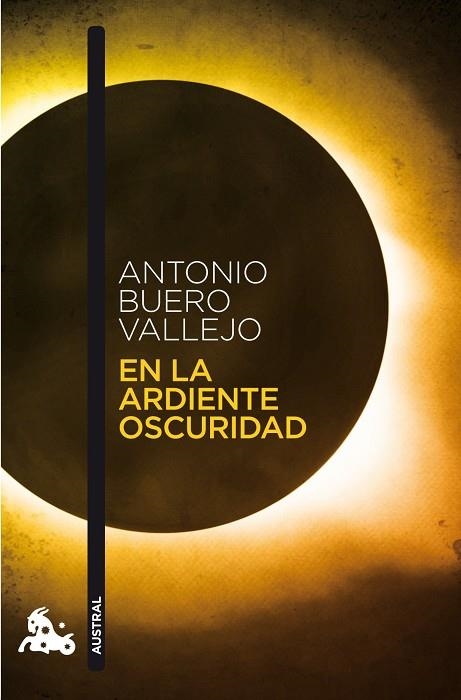 EN LA ARDIENTE OSCURIDAD | 9788467033496 | BUERO VALLEJO,ANTONIO | Llibreria Geli - Llibreria Online de Girona - Comprar llibres en català i castellà