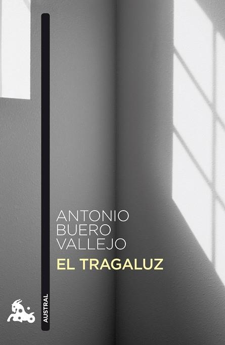 EL TRAGALUZ | 9788467033366 | BUERO VALLEJO,ANTONIO | Llibreria Geli - Llibreria Online de Girona - Comprar llibres en català i castellà