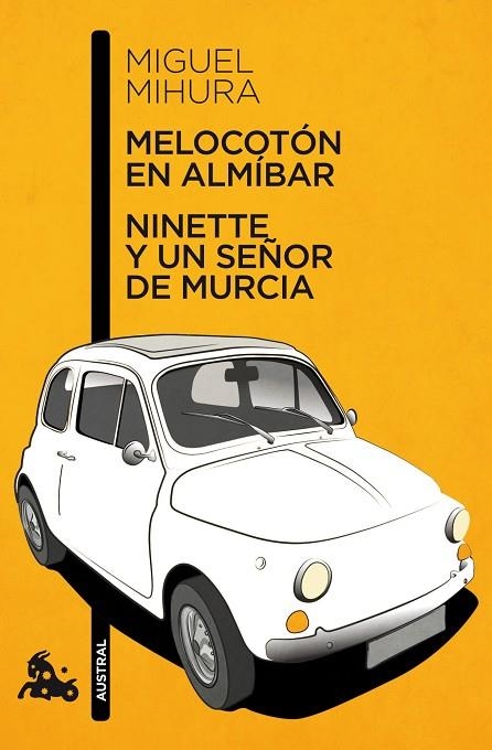 MELOCOTON EN ALMIBAR/NINETTE Y UN SEÑOR DE MURCIA | 9788467033359 | MIHURA,MIGUEL | Llibreria Geli - Llibreria Online de Girona - Comprar llibres en català i castellà