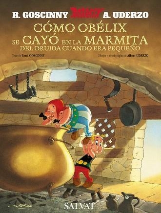 COMO OBELIX SE CAYO EN LA MARMITA NE | 9788421683293 | GOSCINNY | Libreria Geli - Librería Online de Girona - Comprar libros en catalán y castellano