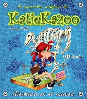 EL SECRETO MAGICO DE KATIE KAZOO-12.AVENTURA EN EL MUSEO | 9788421685051 | KRULIK,NANCY | Llibreria Geli - Llibreria Online de Girona - Comprar llibres en català i castellà