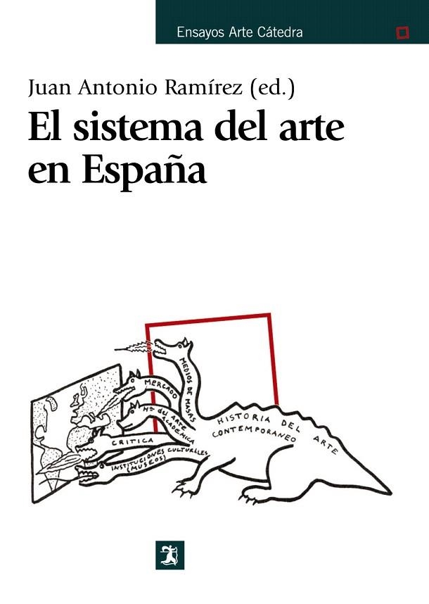 EL SISTEMA DEL ARTE EN ESPAÑA | 9788437627137 | RAMIREZ DOMINGUEZ,JUAN (ED.) | Llibreria Geli - Llibreria Online de Girona - Comprar llibres en català i castellà