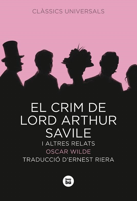 EL CRIM DE LORD ARTHUR SAVILE I ALTRES RELATS | 9788483430743 | WILDE,OSCAR | Llibreria Geli - Llibreria Online de Girona - Comprar llibres en català i castellà