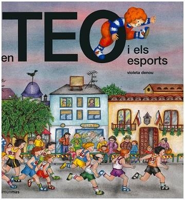 EN TEO I ELS ESPORTS | 9788499323039 | DENOU,VIOLETA | Llibreria Geli - Llibreria Online de Girona - Comprar llibres en català i castellà