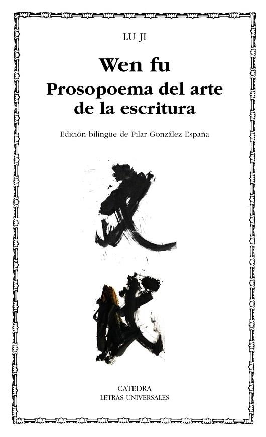 WEN FU.PROSOPOEMA SOBRE EL ARTE DE LA ESCRITURA | 9788437627038 | JI,LU | Llibreria Geli - Llibreria Online de Girona - Comprar llibres en català i castellà