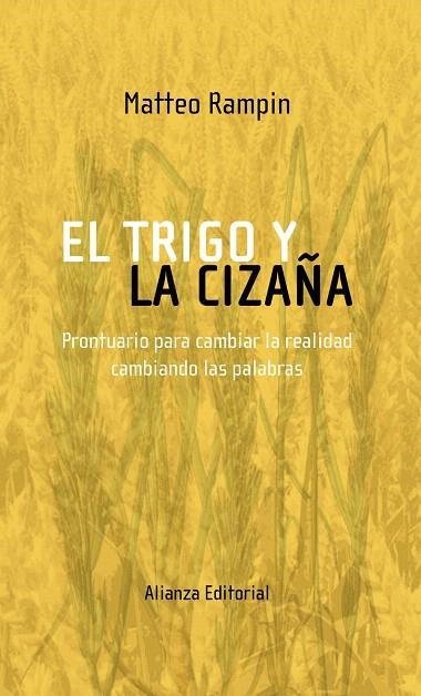 EL TRIGO Y LA CIZAÑA | 9788420682341 | RAMPIN,MATTEO | Llibreria Geli - Llibreria Online de Girona - Comprar llibres en català i castellà