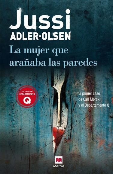 LA MUJER QUE ARAÑABA LAS PAREDES (DEPARTAMENTO Q) | 9788415120025 | ADLER-OLSEN,JUSSI | Llibreria Geli - Llibreria Online de Girona - Comprar llibres en català i castellà