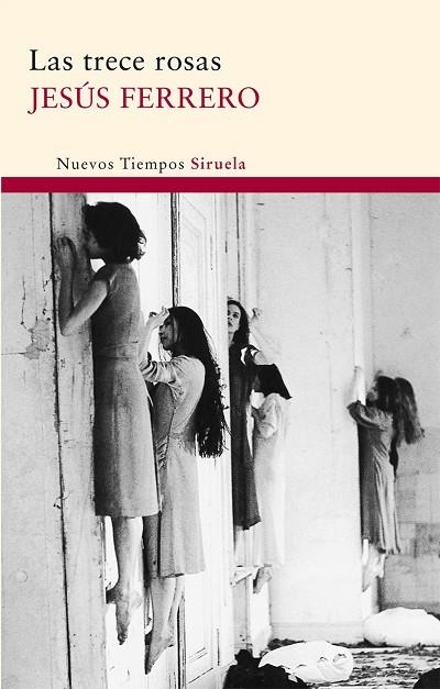 LAS TRECE ROSAS | 9788478446766 | FERRERO, JESUS | Llibreria Geli - Llibreria Online de Girona - Comprar llibres en català i castellà