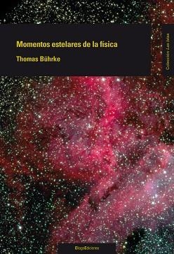 MOMENTOS ESTELARES DE LA FISICA | 9788496720985 | BUHRKE,THOMAS | Llibreria Geli - Llibreria Online de Girona - Comprar llibres en català i castellà