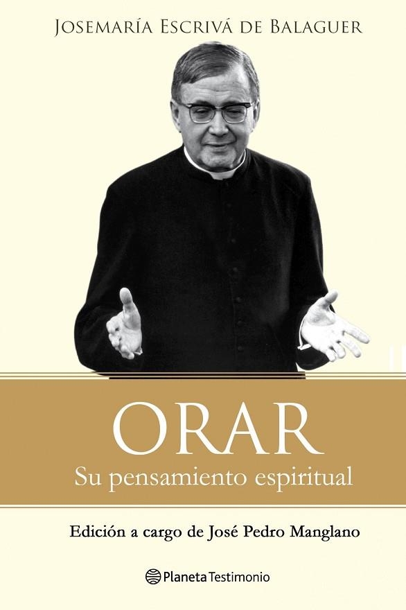 ORAR.SU MENSAJE ESPIRITUAL | 9788408096481 | ESCRIVA DE BALAGUER,JOSE MARIA | Llibreria Geli - Llibreria Online de Girona - Comprar llibres en català i castellà