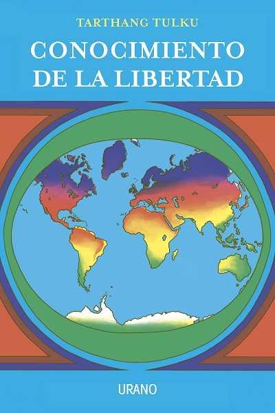 CONOCIMIENTO DE LA LIBERTAD | 9788479537609 | TULKU,TARTHANG | Libreria Geli - Librería Online de Girona - Comprar libros en catalán y castellano