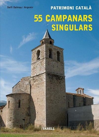 55 CAMPANARS SINGULARS | 9788492811168 | DALMAU I ARGEMIR,DELFI | Llibreria Geli - Llibreria Online de Girona - Comprar llibres en català i castellà