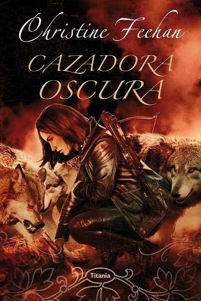 CAZADORA OSCURA | 9788496711952 | FEEHAN,CHRSTINE | Llibreria Geli - Llibreria Online de Girona - Comprar llibres en català i castellà