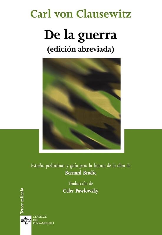 DE LA GUERRA(EDICIÓN ABREVIADA) | 9788430951185 | CLAUSEWITZ,KARL VON | Llibreria Geli - Llibreria Online de Girona - Comprar llibres en català i castellà