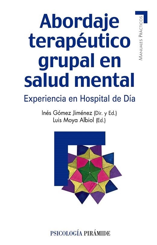 ABORDAJE TERAPEUTICO GRUPAL EN SALUD MENTAL | 9788436824438 | VVAA | Llibreria Geli - Llibreria Online de Girona - Comprar llibres en català i castellà