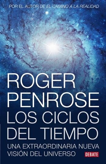 CICLOS DEL TIEMPO | 9788483069226 | PENROSE,ROGER | Llibreria Geli - Llibreria Online de Girona - Comprar llibres en català i castellà