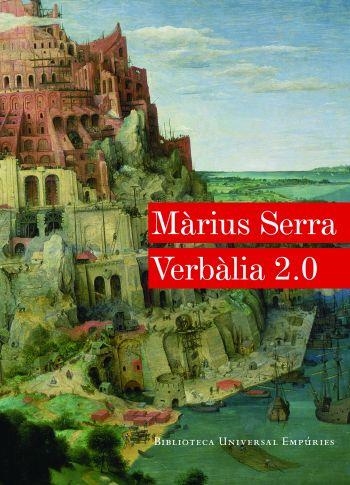 VERBALIA 2.0 | 9788497876766 | SERRA,MARIUS | Llibreria Geli - Llibreria Online de Girona - Comprar llibres en català i castellà