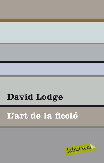 L'ART DE LA FICCIO | 9788499302102 | LODGE,DAVID | Llibreria Geli - Llibreria Online de Girona - Comprar llibres en català i castellà