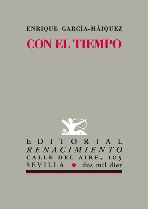 CON EL TIEMPO | 9788484725916 | GARCIA-MAQUEZ,ENRIQUE | Llibreria Geli - Llibreria Online de Girona - Comprar llibres en català i castellà