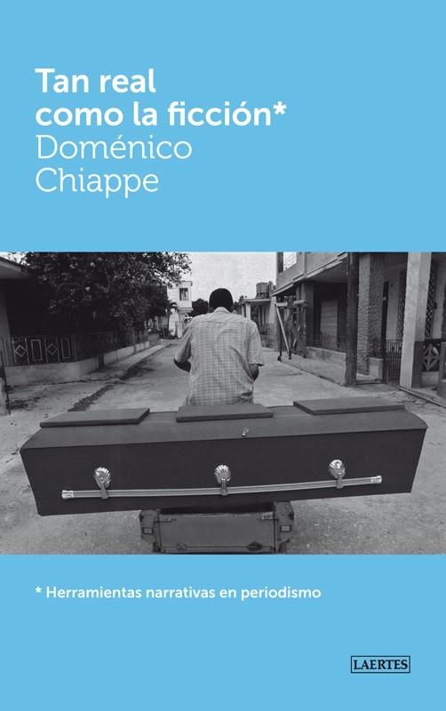 TAN REAL COMO LA FICCION | 9788475847047 | CHIAPPE,DOMENICO | Llibreria Geli - Llibreria Online de Girona - Comprar llibres en català i castellà