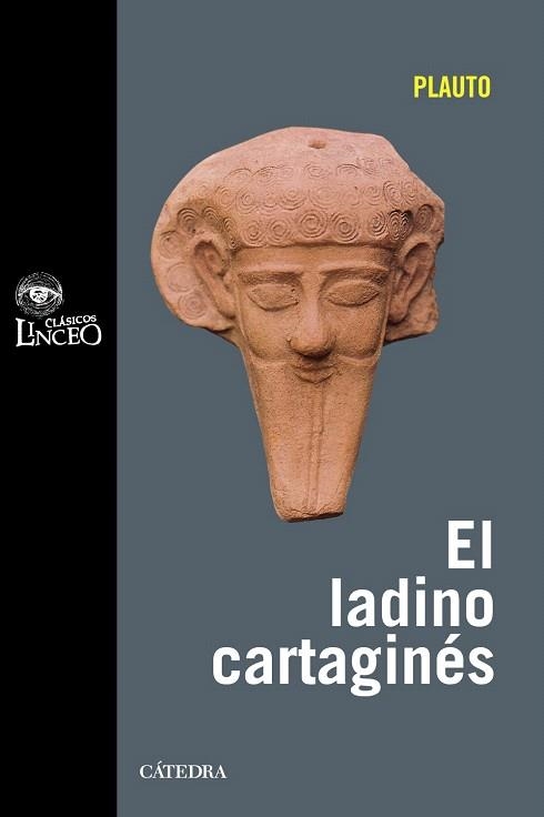 EL LADINO CARTAGINES | 9788437627090 | PLAUTO | Llibreria Geli - Llibreria Online de Girona - Comprar llibres en català i castellà