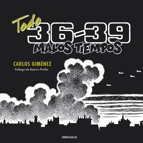 TODO 36-39.MALOS TIEMPOS | 9788499086989 | GIMENEZ,CARLOS | Llibreria Geli - Llibreria Online de Girona - Comprar llibres en català i castellà