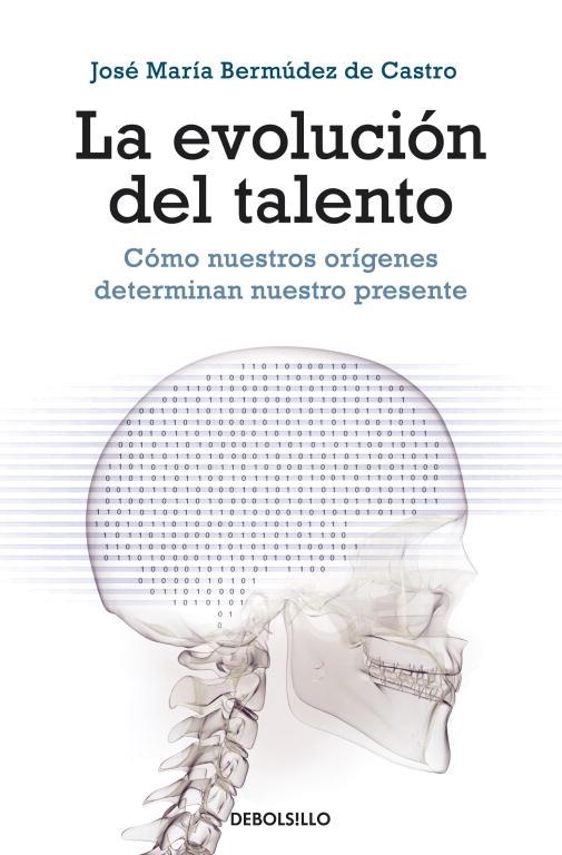 LA EVOLUCION DEL TALENTO.COMO NUESTROS ORIGENES DETERMINAN N | 9788499087191 | BERMUDEZ DE CASTRO,JOSE MARIA | Llibreria Geli - Llibreria Online de Girona - Comprar llibres en català i castellà