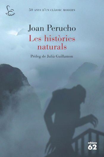 LES HISTORIES NATURALS | 9788429767391 | PERUCHO,JOAN | Llibreria Geli - Llibreria Online de Girona - Comprar llibres en català i castellà