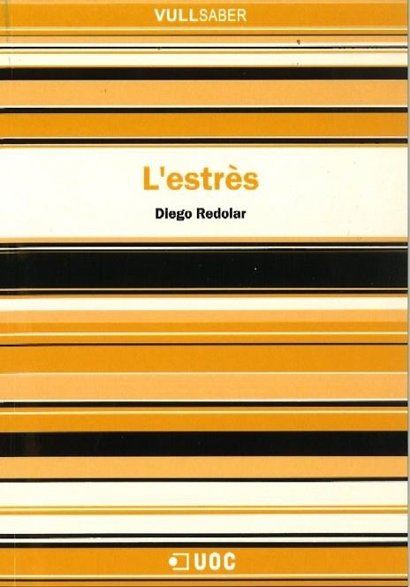 L'ESTRÈS | 9788497889438 | REDOLAR,DIEGO | Llibreria Geli - Llibreria Online de Girona - Comprar llibres en català i castellà