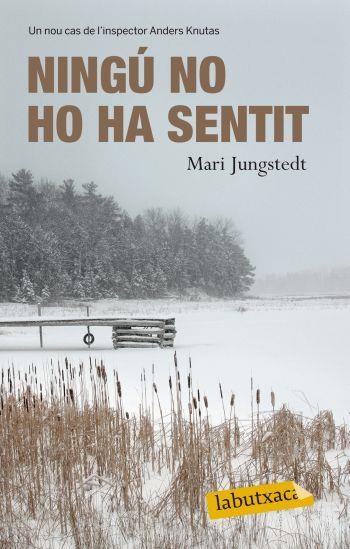 NINGU NO HO HA SENTIT | 9788499302249 | JUNGSTEDT,MARI | Llibreria Geli - Llibreria Online de Girona - Comprar llibres en català i castellà