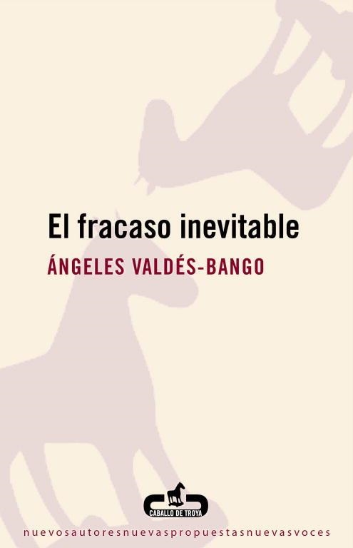 EL FRACASO INEVITABLE | 9788496594654 | VALDES-BANGO,ANGELES | Llibreria Geli - Llibreria Online de Girona - Comprar llibres en català i castellà