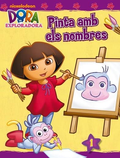 LA DORA EXPLORADORA PINTA AMB ELS NOMBRES-1 | 9788401902659 | Llibreria Geli - Llibreria Online de Girona - Comprar llibres en català i castellà