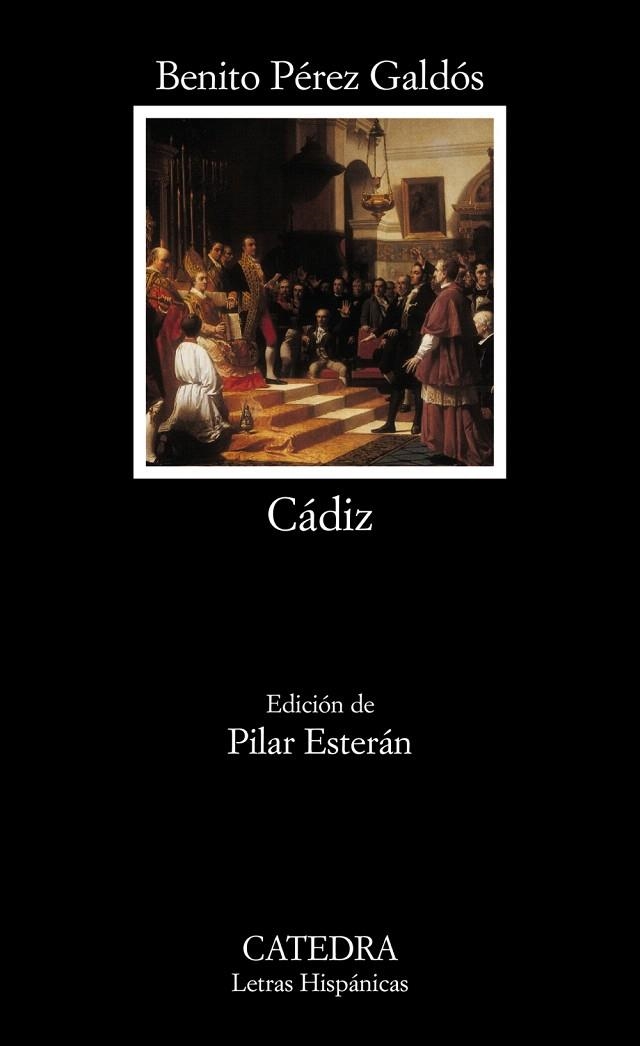 CADIZ | 9788437620312 | PEREZ GALDOS,BENITO | Llibreria Geli - Llibreria Online de Girona - Comprar llibres en català i castellà