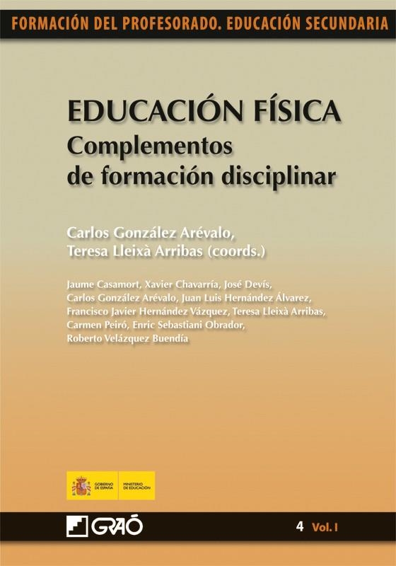 EDUCACION FISICA.COMPLEMENTOS DE FORMACION DISCIPLINAR  | 9788478279753 | GONZALEZ AREVALO,CARLOS/LLEIXA ARRIBAS,TERESA | Llibreria Geli - Llibreria Online de Girona - Comprar llibres en català i castellà