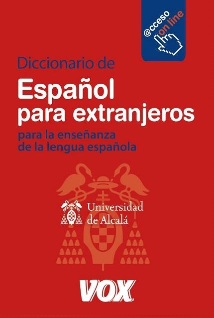 DICCIONARIO DE ESPAÑOL PARA EXTRANJEROS PARA LA ENSEÑANZA DE | 9788471538529 | UNIVERSIDAD DE ALCALA | Llibreria Geli - Llibreria Online de Girona - Comprar llibres en català i castellà