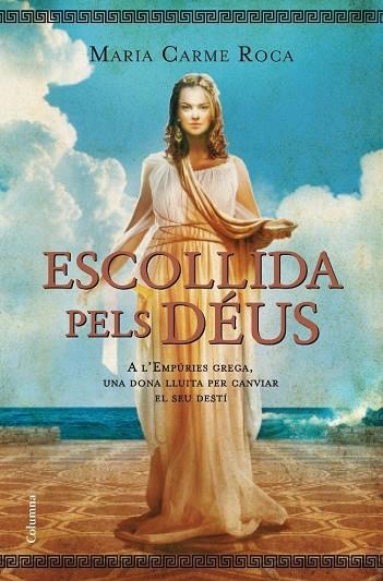 ESCOLLIDA PELS DEUS | 9788466413138 | ROCA,MARIA CARME | Llibreria Geli - Llibreria Online de Girona - Comprar llibres en català i castellà