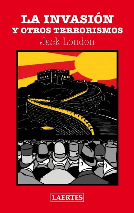 LA INVASION Y OTROS TERRORISMOS | 9788475847153 | LONDON,JACK | Llibreria Geli - Llibreria Online de Girona - Comprar llibres en català i castellà