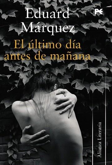 EL ULTIMO DIA ANTES DE MAÑANA | 9788420648767 | MARQUEZ,EDUARD | Libreria Geli - Librería Online de Girona - Comprar libros en catalán y castellano