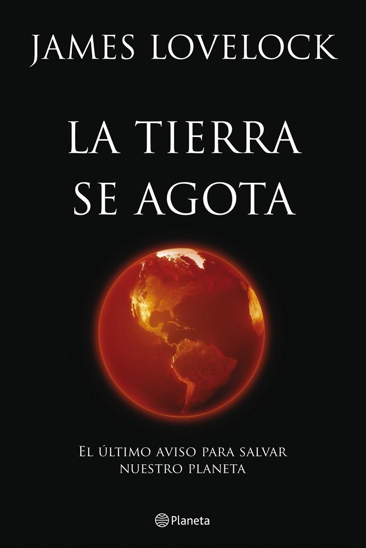 LA TIERRA SE AGOTA | 9788408099949 | LOVELOCK,JAMES | Llibreria Geli - Llibreria Online de Girona - Comprar llibres en català i castellà