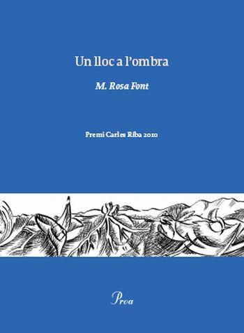 UN LLOC A L'OMBRA | 9788475882222 | FONT,MARIA ROSA | Llibreria Geli - Llibreria Online de Girona - Comprar llibres en català i castellà