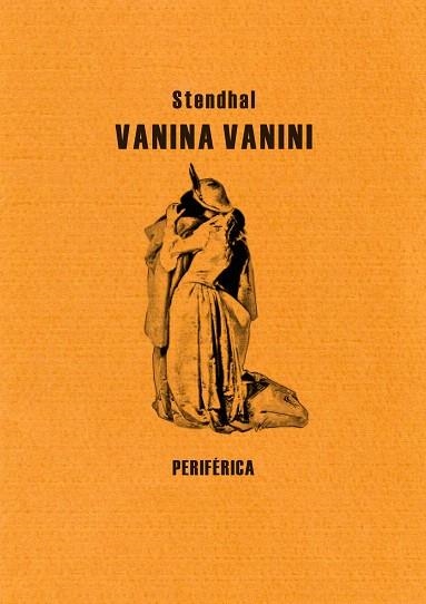 VANINA VANINI | 9788492865260 | STENDHAL | Llibreria Geli - Llibreria Online de Girona - Comprar llibres en català i castellà