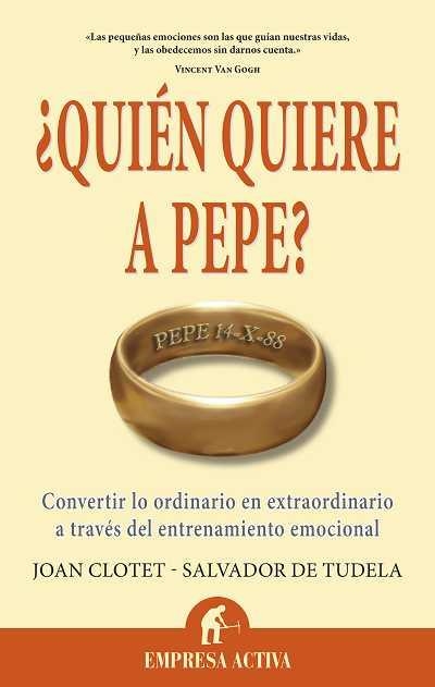 QUIEN QUIERE A PEPE | 9788492452699 | CLOTET,JOAN/DE TUDELA,SALVADOR | Llibreria Geli - Llibreria Online de Girona - Comprar llibres en català i castellà