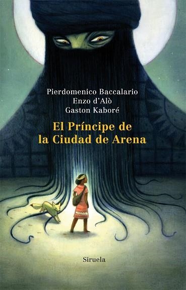 EL PRINCIPE DE LA CIUDAD DE ARENA | 9788498415131 | A.A.D.D. | Llibreria Geli - Llibreria Online de Girona - Comprar llibres en català i castellà