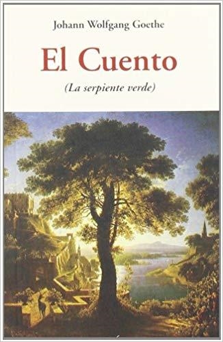 EL CUENTO(LA SERPIENTE VERDE) | 9788497166997 | GOETHE,JOHANN WOLFGANG | Llibreria Geli - Llibreria Online de Girona - Comprar llibres en català i castellà