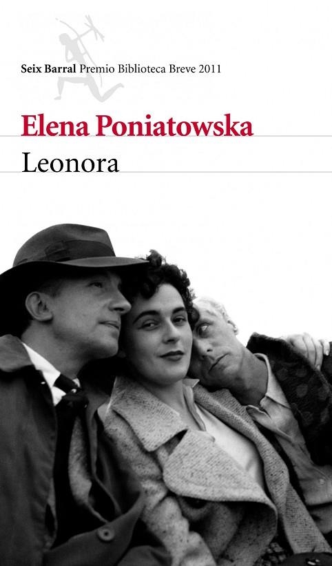 LEONORA(PREMIO BIBLIOTECA BREVE 2011) | 9788432214035 | PONIATOWSKA,ELENA | Llibreria Geli - Llibreria Online de Girona - Comprar llibres en català i castellà