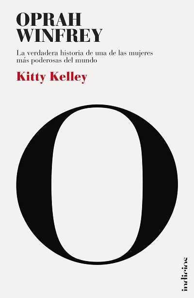 OPRAH WINFREY.LA VERDADERA HISTORIA DE UNA DE LAS MUJERES MA | 9788493795412 | KELLEY,KITTY | Llibreria Geli - Llibreria Online de Girona - Comprar llibres en català i castellà