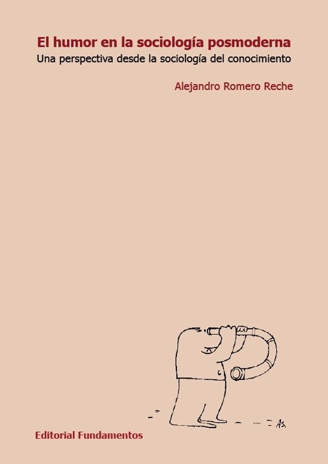 EL HUMOR EN LA SOCIOLOGIA POSMODERNA | 9788424512279 | ROMERO RECHE,ALEJANDRO | Llibreria Geli - Llibreria Online de Girona - Comprar llibres en català i castellà