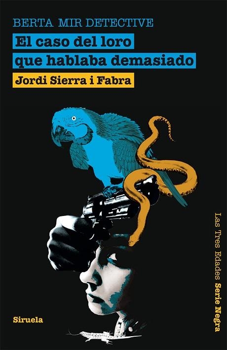 EL CASO DEL LORO QUE HABLABA DEMASIADO | 9788498415292 | SIERRA I FABRA,JORDI | Llibreria Geli - Llibreria Online de Girona - Comprar llibres en català i castellà