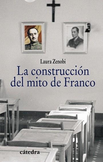 LA CONSTRUCCION DEL MITO DE FRANCO | 9788437627434 | ZENOBI,LAURA | Llibreria Geli - Llibreria Online de Girona - Comprar llibres en català i castellà